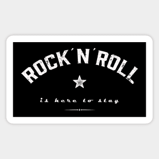 rock and roll is here to stay Sticker